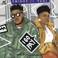I Go Pay - Téni