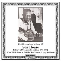 Government Fleet Blues - Son House, Willie Brown, Fiddlin’ Joe Martin