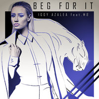 Beg For It - Iggy Azalea, MØ, Etc!Etc!