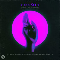 Coño - Jason Derulo, Puri, Jhorrmountain