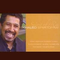 Mele H'bibti - Chaba Zahouania, Khaled