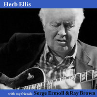 Autumn Leaves - Herb Ellis, Serge Ermoll