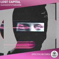 Gangsta's Paradise - Lost Capital