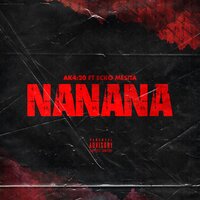 NANANA - Ak4:20, Ecko, Mesita