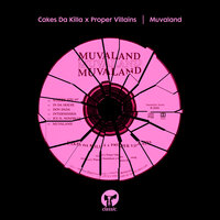 Intermission - Cakes Da Killa, Proper Villains