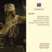 Walton: Belshazzar's Feast - 10. Then sing aloud to God our strength - London Philharmonic Choir, London Philharmonic Orchestra, Sir Georg Solti