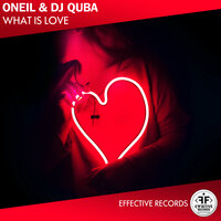 What Is Love - Dj Quba
