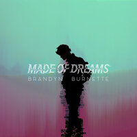 I Wanna Be Free - Brandyn Burnette