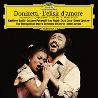 Donizetti: L'elisir d'amore / Act II - "Una furtiva lagrima" - Luciano Pavarotti, Metropolitan Opera Orchestra, James Levine