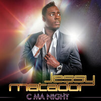 C Ma Night - Jessy Matador