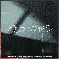 Old Times - Amtrac, X-COAST, Anabel Englund