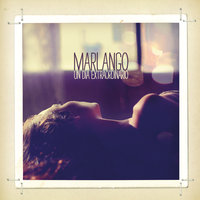 Un Dia Sin Ti - Marlango