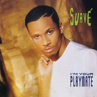 My Girl - Suave