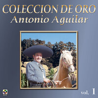 Corrido De Lucio Vázquez (Los Pavo Reales) - ANTONIO AGUILAR
