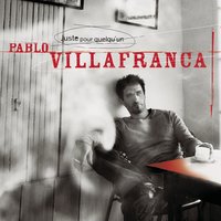 On n'aime qu'une fois - Pablo Villafranca