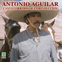 Benjamin Argumedo - ANTONIO AGUILAR