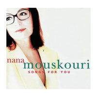 I Don't Want To Say Goodbye - Nana Mouskouri