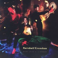 Steel Strings - Marshall Crenshaw