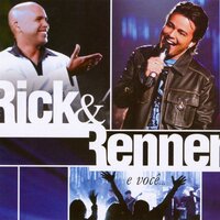Ela é demais - Rick & Renner