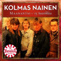Sähkökitara, hyvää tahtoa ja kavereita - Kolmas Nainen