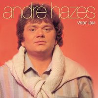 Ik Kan Niet Meer Zonder Jou - Andre Hazes