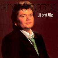 Rotzooi? Je Zegt 'T Maar - Andre Hazes