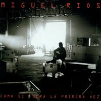 La Balada De La Vida Feroz - Miguel Rios