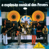 De Que Vale Tanto Amor - The Fevers