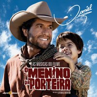 O menino da porteira - Daniel