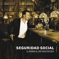 Poco que me das - Seguridad Social