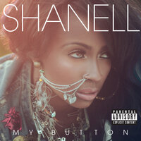 My Button - Shanell