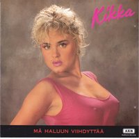Anna rakas raju hetki - Kikka