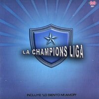 Confia en mi - La Champions Liga