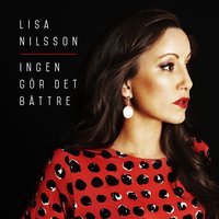 Allt jag behöver - Lisa Nilsson