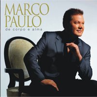Nunca te esqueço Mãe - Marco Paulo