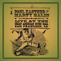 It's No Secret - Paul Kantner, Marty Balin