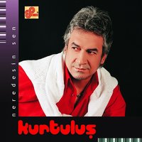 Sen Mutlu Ol (İnim İnim İnlesem) - Kurtuluş