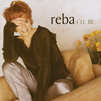 By The Time I Get To Phoenix - Reba McEntire