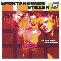 Wunderbaren Jahren - Sportfreunde Stiller