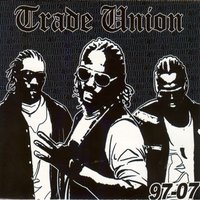 Mon Eternelle - Trade Union