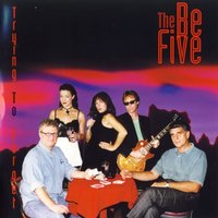 If You Want Candy - The Be Five, Claudia Christian