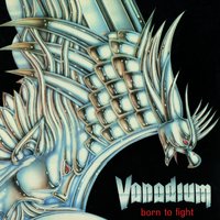 I Was Born to Rock - Vanadium