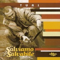 Brutto colpo - Turi