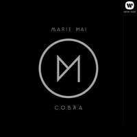 C.O.B.R.A - Marie-Mai