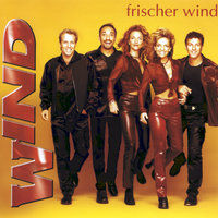 Lass die Sonne in Dein Herz - Wind