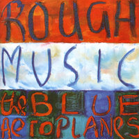 Detective Song - The Blue Aeroplanes