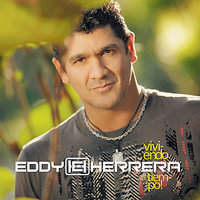 Vida loca - Eddy Herrera