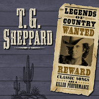 Do You Want To Go To Heaven - T.G. Sheppard