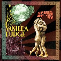 I Can See for Miles - Vanilla Fudge