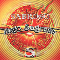 Vivir Sin Tu Amor - Sabroso